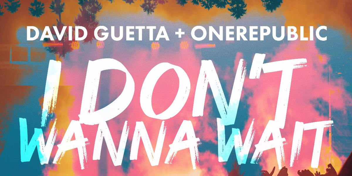 Der Morgenshow Hit Hit: David Guetta & OneRepublic - "I Don't Wanna Wait"