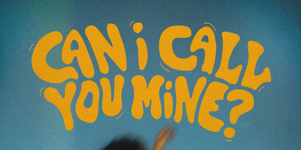 Der Morgenshow Hit Hit: MYLE - "Can I Call You Mine?"