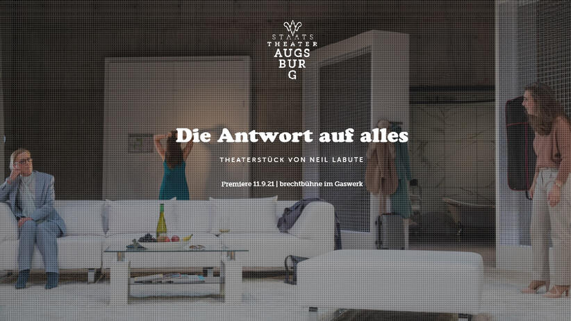 Vorhang auf: Die Antwort auf alles!