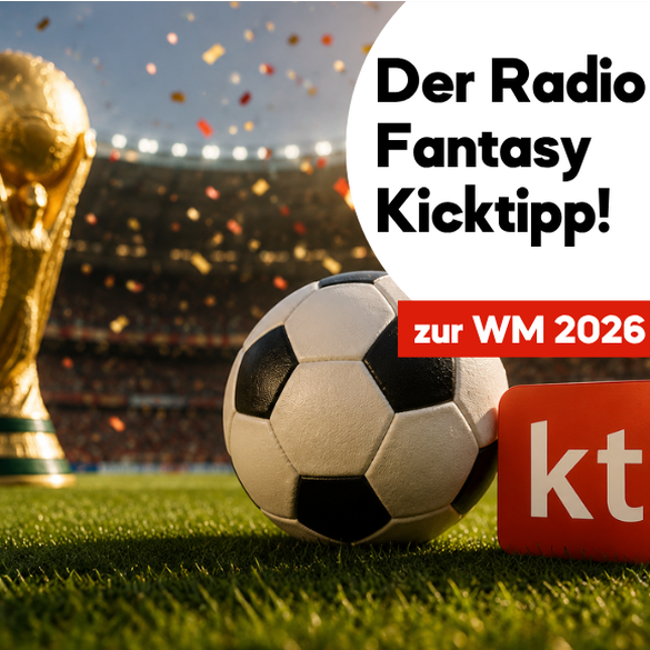 Der Radio Fantasy Kicktipp zur WM 2026