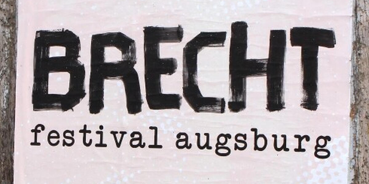 Ab heute in Augsburg: Brechtfestival 2025