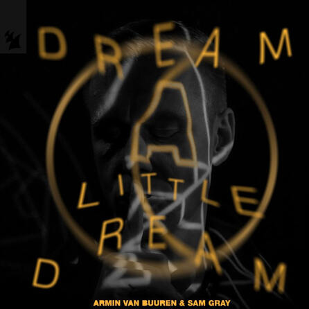 Der Morgenshow HitHit: Armin van Buuren & Sam Gray - Dream A Little Dream