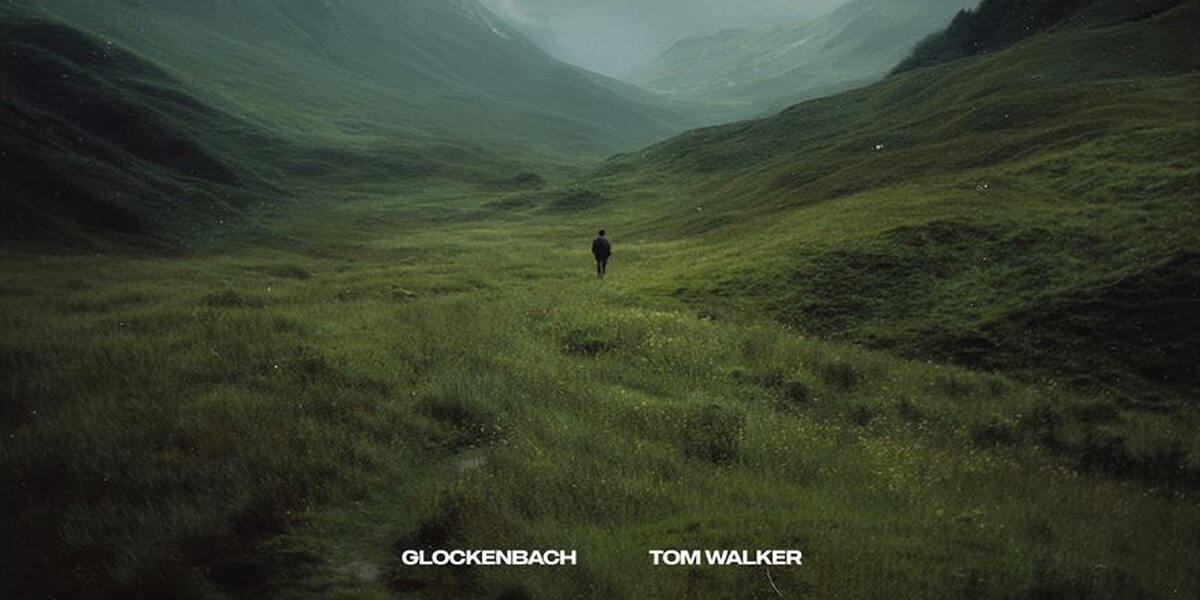 Der Morgenshow Hit Hit: Glockenbach feat. Tom Walker - Home