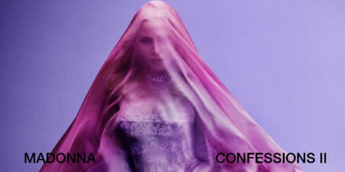 Madonna: Neues Album “CONFESSIONS II” kommt im Juli