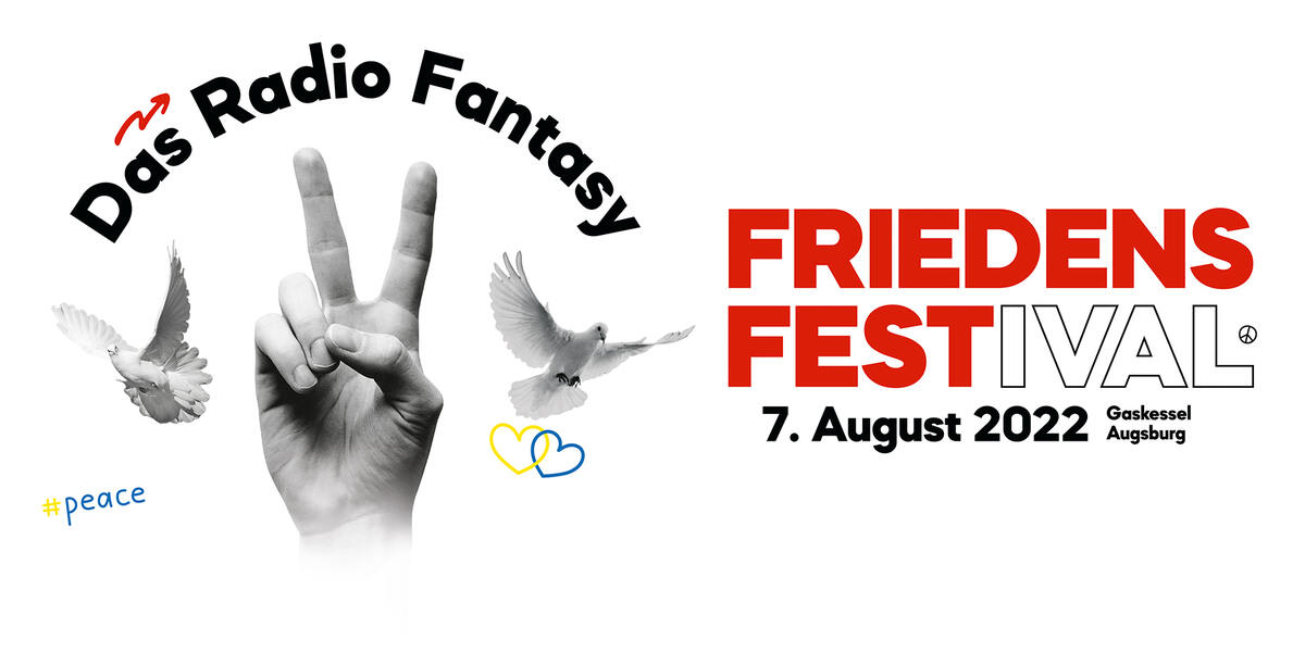 Das Radio Fantasy FRIEDENSFESTival